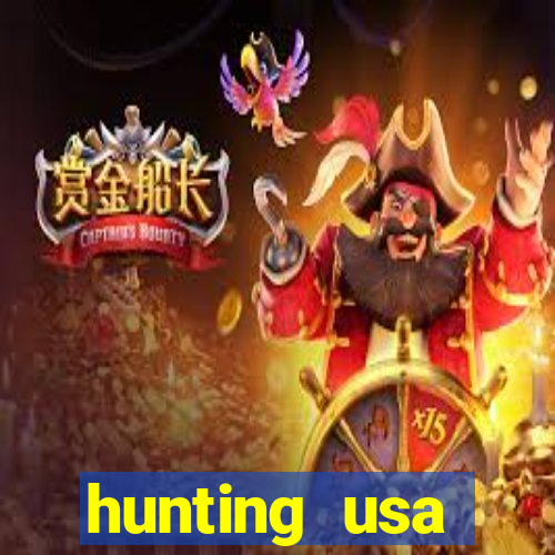 hunting usa dinheiro infinito